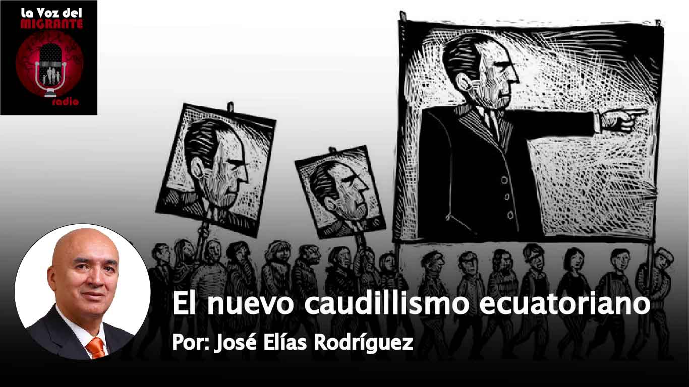 El nuevo caudillismo ecuatoriano